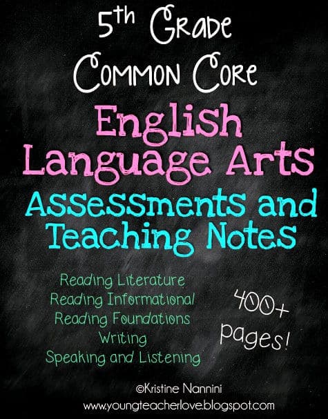 5th Grade English Language Arts Assessments and Teaching Notes