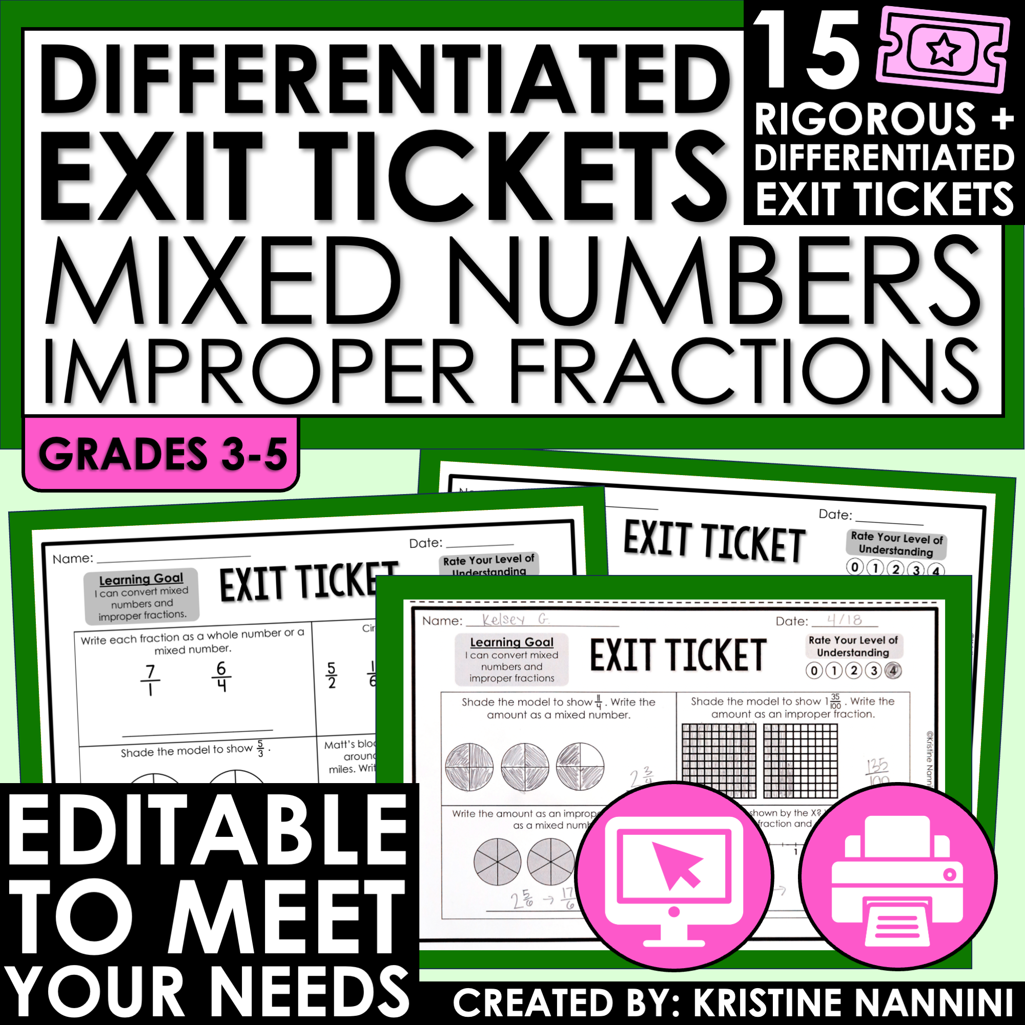 Mixed Numbers Improper Fractions Exit Tickets - Differentiated - Google Slides