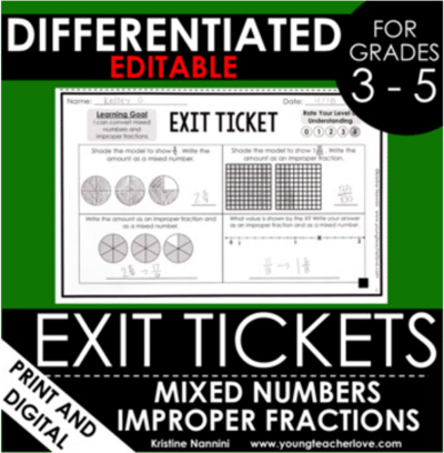 Mixed Numbers Improper Fractions Exit Tickets - Differentiated - Google Slides