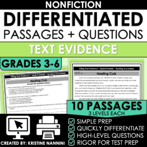 Differentiated Nonfiction Reading Passages and Questions Citing Text Evidence