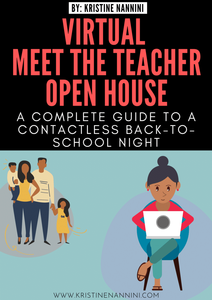 Virtual Meet the Teacher Open House Night by Kristine Nannini