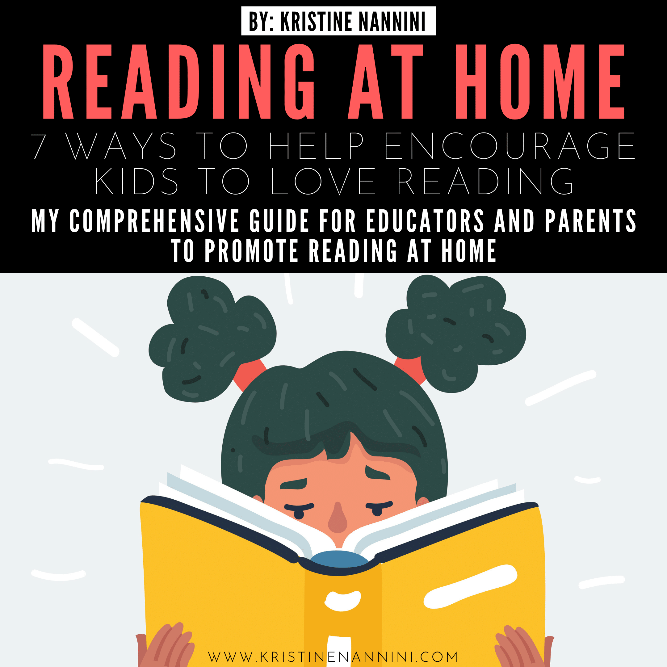 Reading at Home: 7 Ways to Help Encourage Kids to Love Reading