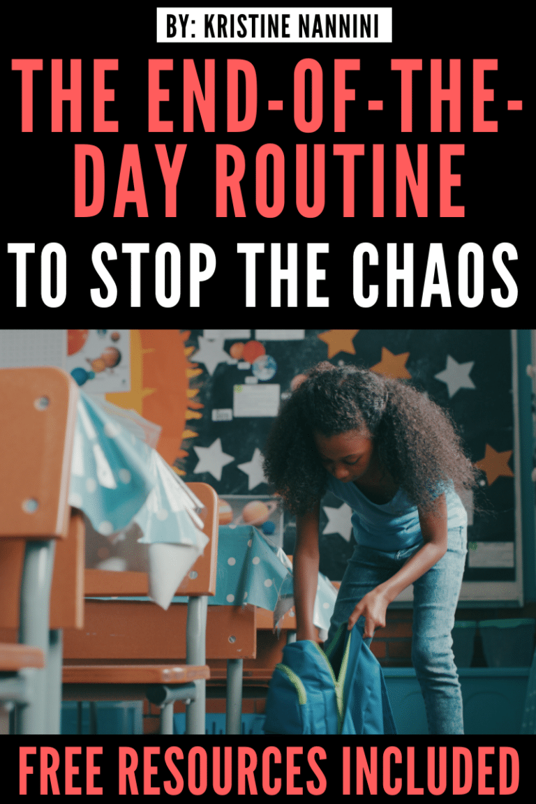 My End-of-the-Day Routine - In the Classroom with Kristine Nannini