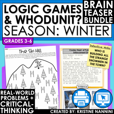 Winter Activities - Whodunit and Logic Games - Brain Teasers - Math Project