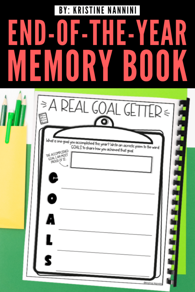 End-of-the-Year Memory Book - A Real Goal Getter Acrostic Poem