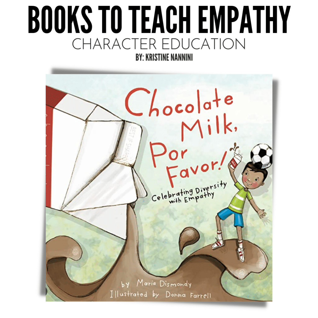 Picture Books to Teach Empathy by Kristine Nannini