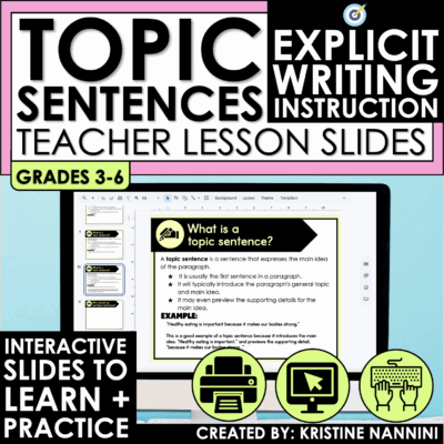 Topic Sentences Teaching Slides with Main Idea Writing Lesson Plans